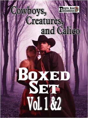 cover image of Cowboys, Creatures, and Calico Boxed Set